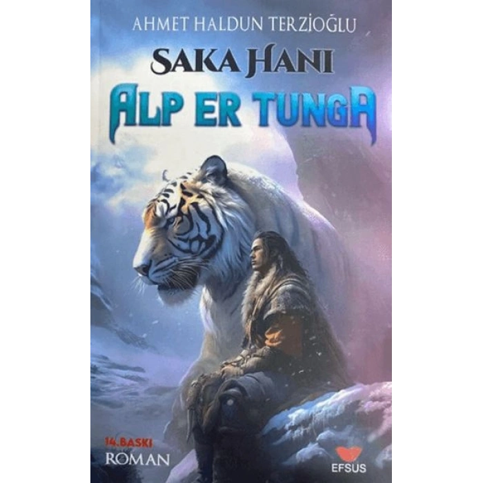 Saka Hanı Alp Er Tunga