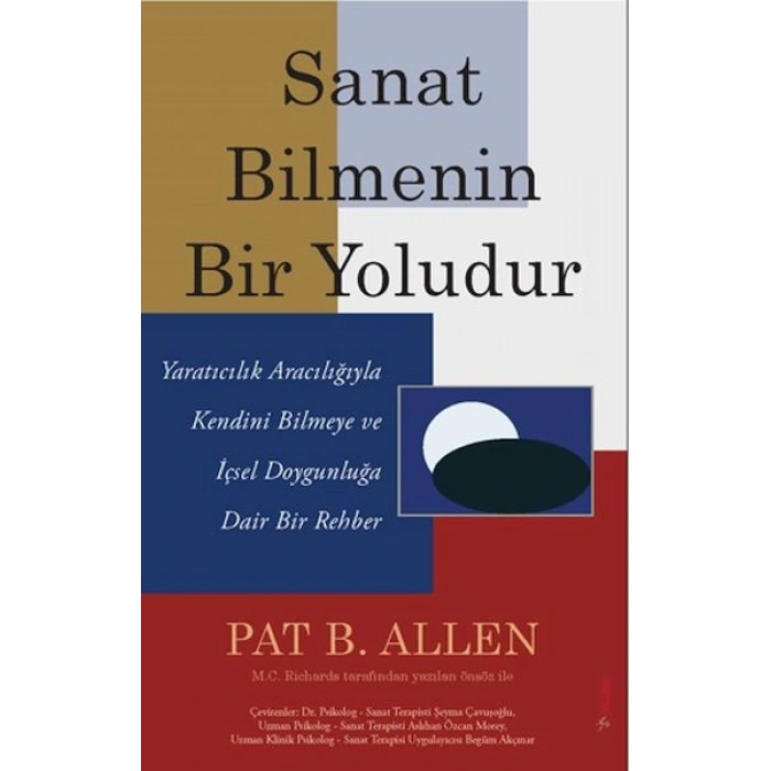 Sanat Bilmenin Bir Yoludur