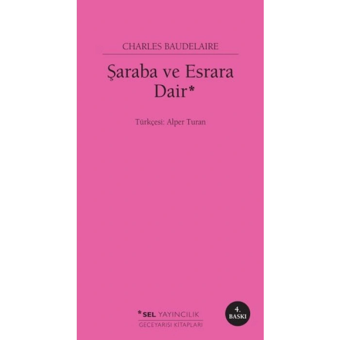 Şaraba ve Esrara Dair