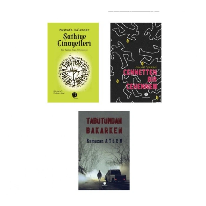 Şathiye Cinayetleri & Cennetten Bir Cehennem & Tabutumdan Bakarken (3 Kitap Takım)