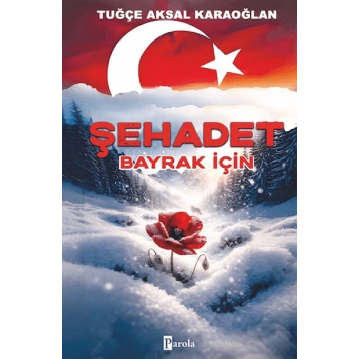 Şehadet - Bayrak İçin