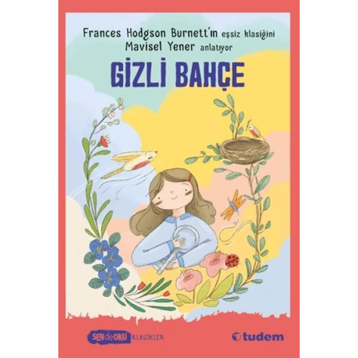 Sen De Oku-Gizli Bahçe