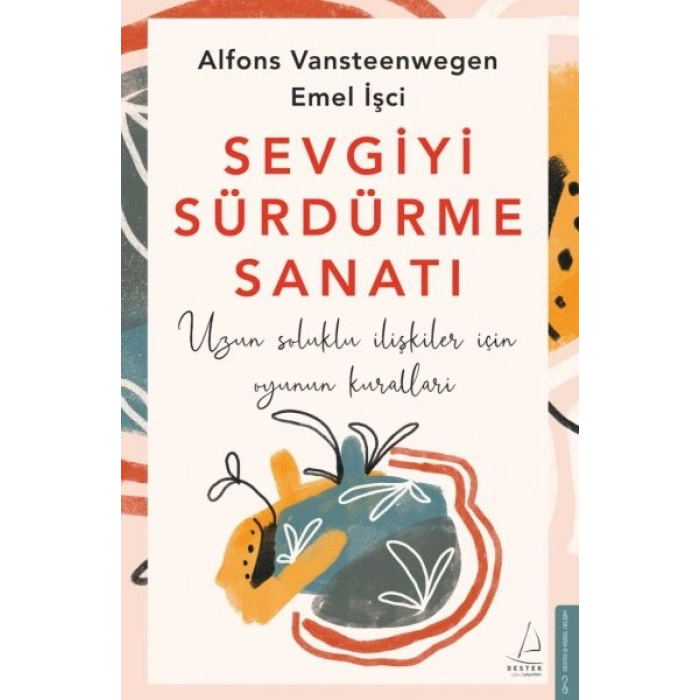 Sevgiyi Sürdürme Sanatı
