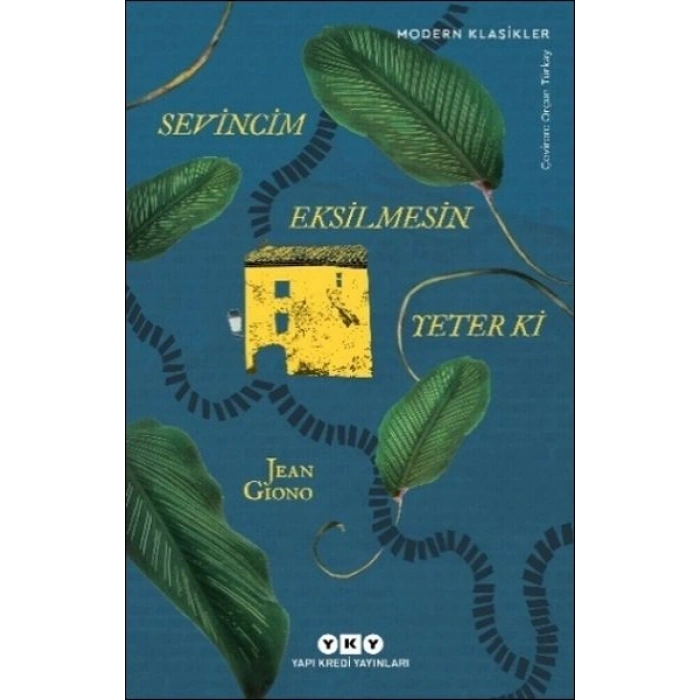 Sevincim Eksilmesin Yeter Ki