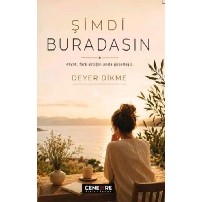 Şimdi Buradasın