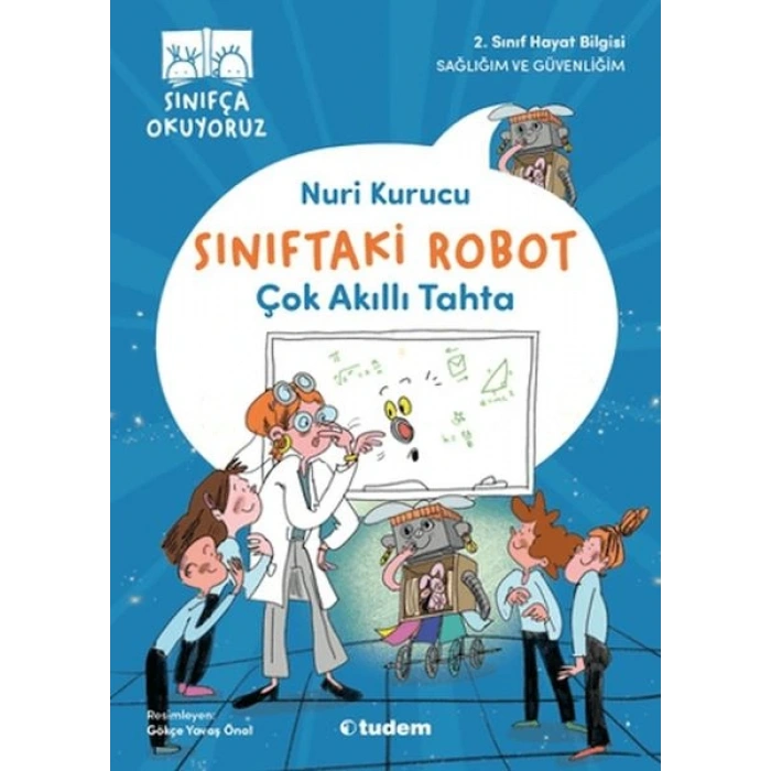 Sınıftaki Robot: Çok Akıllı Tahta