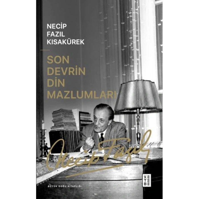 Son Devrin Din Mazlumları