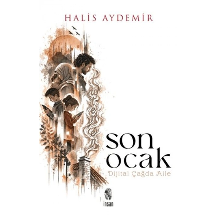 Son Ocak Dijital Çağda Aile