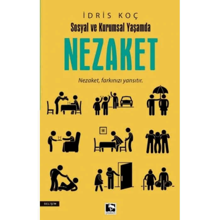 Sosyal ve Kurumsal Yaşamda Nezaket