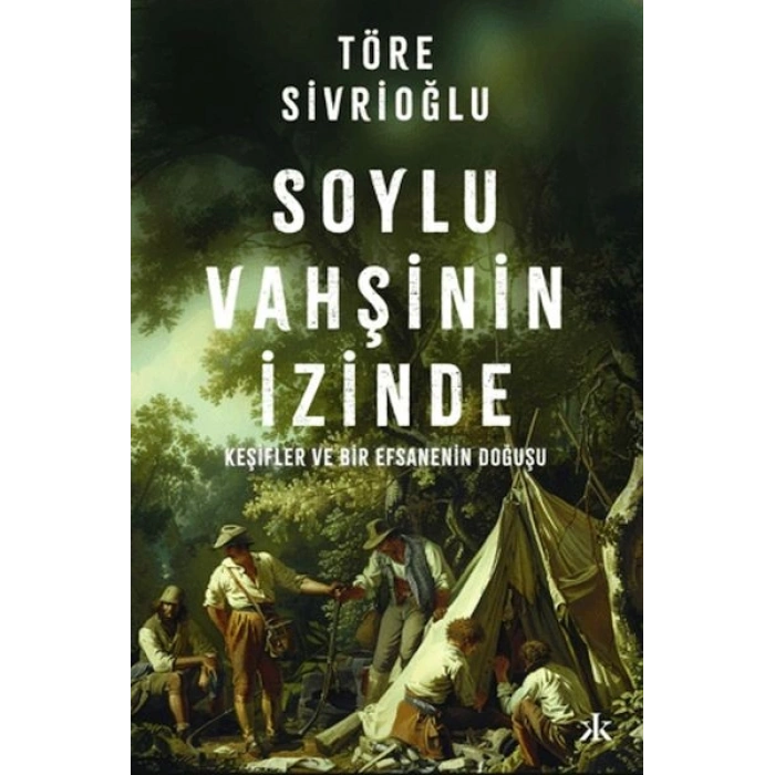 Soylu Vahşinin İzinde
