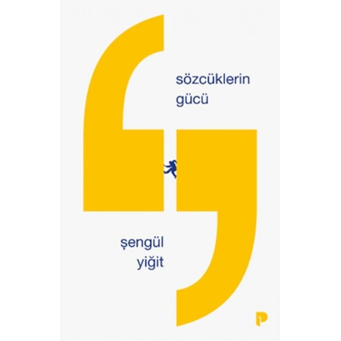 Sözcüklerin Gücü