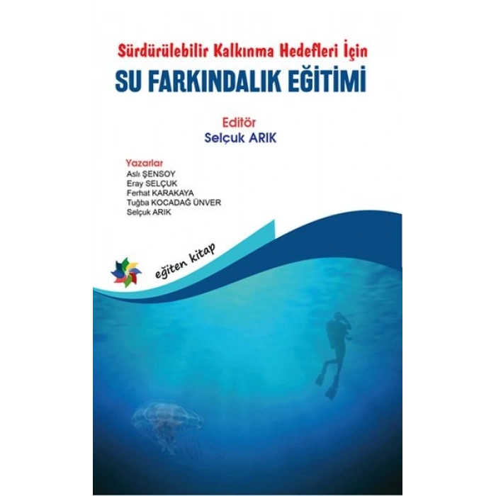 Sürdürülebilir Kalkınma Hedefleri İçin Su Farkındalık Eğitimi