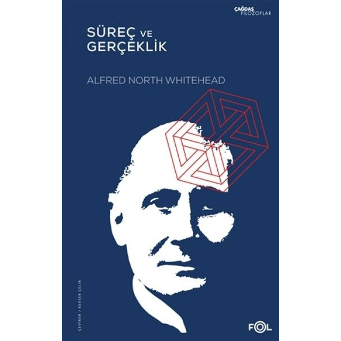 Süreç ve Gerçeklik Kozmolojide Bir Deneme