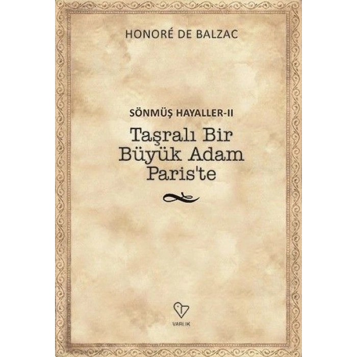 Taşralı Bir Büyük Adam Paris’te