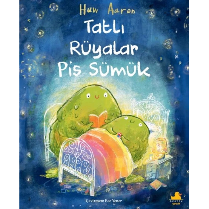 Tatlı Rüyalar Pis Sümük