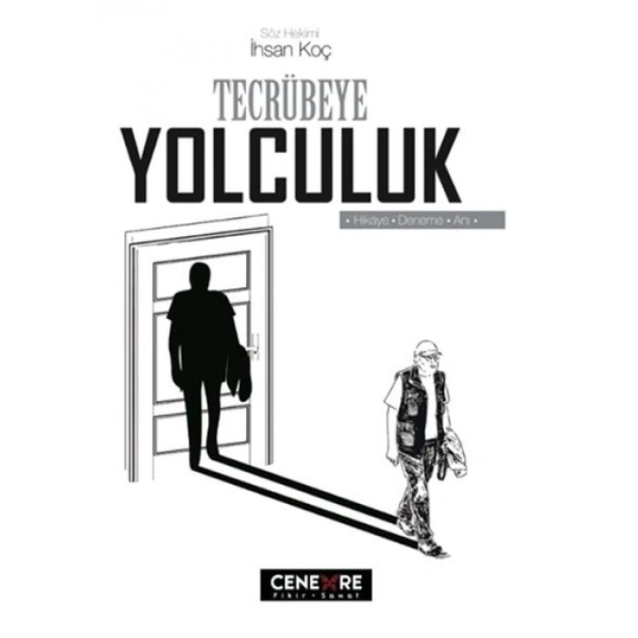 Tecrübeye Yolculuk