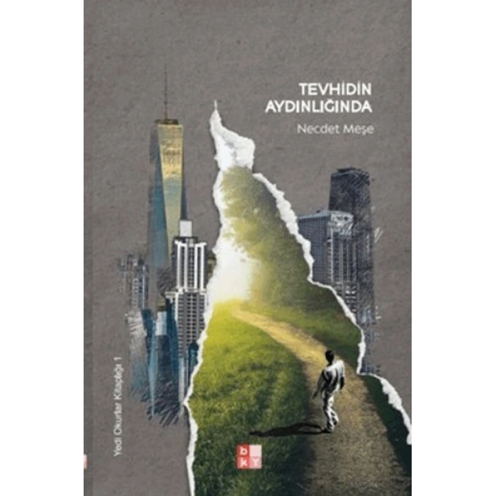 Tevhidin Aydınlığında