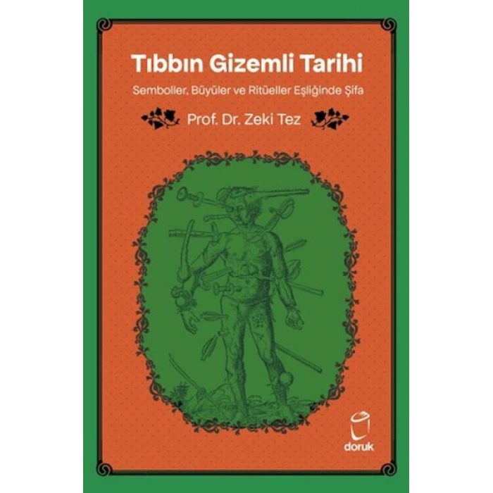 Tıbbın Gizemli Tarihi