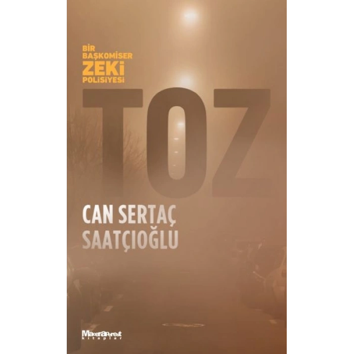 Toz - Bir Başkomiser Zeki Polisiyesi
