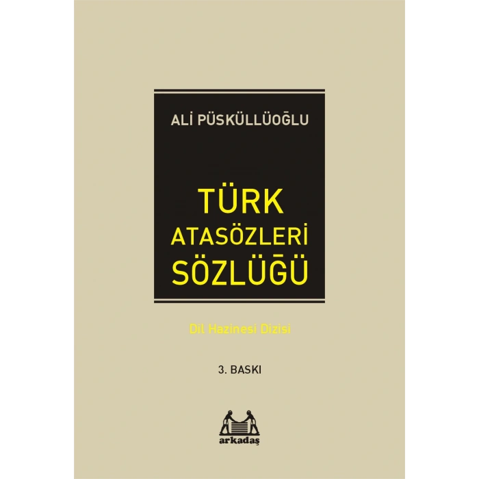 Türk Atasözleri Sözlüğü