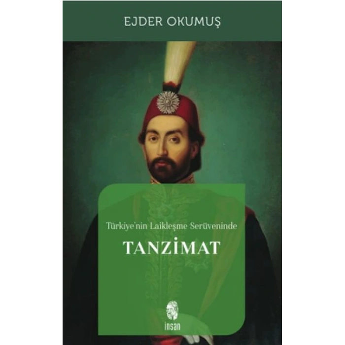 Türkiyenin Laikleşme Serüveninde Tanzimat