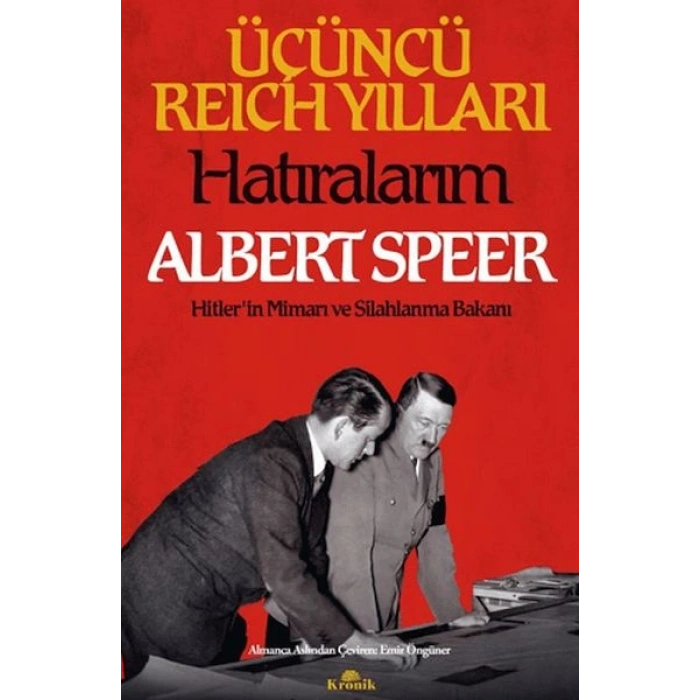 Üçüncü Reich Yılları: Hatıralarım