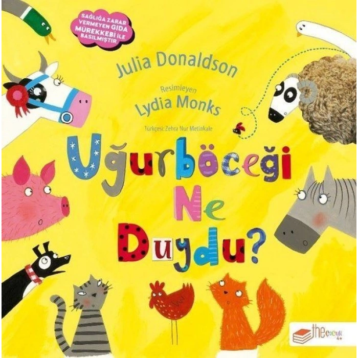 Uğurböceği Ne Duydu?