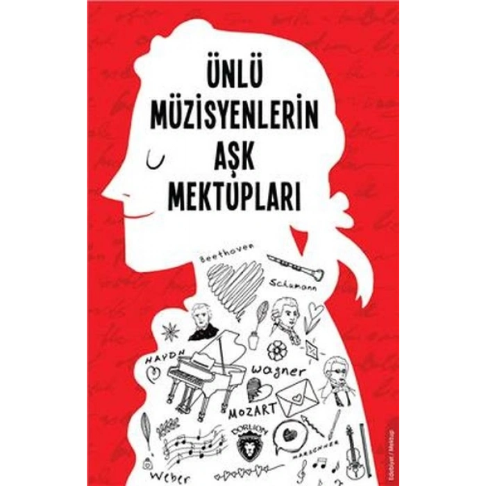 Ünlü Müzisyenlerin Aşk Mektupları