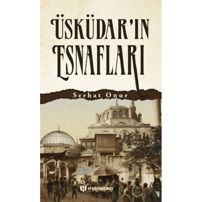 Üsküdarın Esnafları