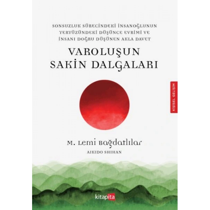 Varoluşu Sakin Dalgaları