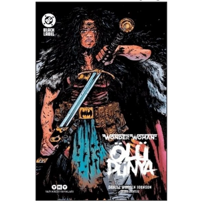 Wonder Woman - Ölü Dünya