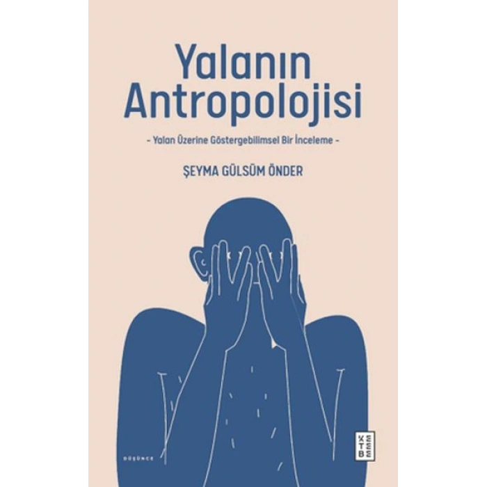 Yalanın Antropolojisi