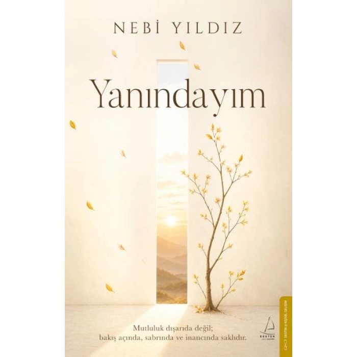 Yanındayım