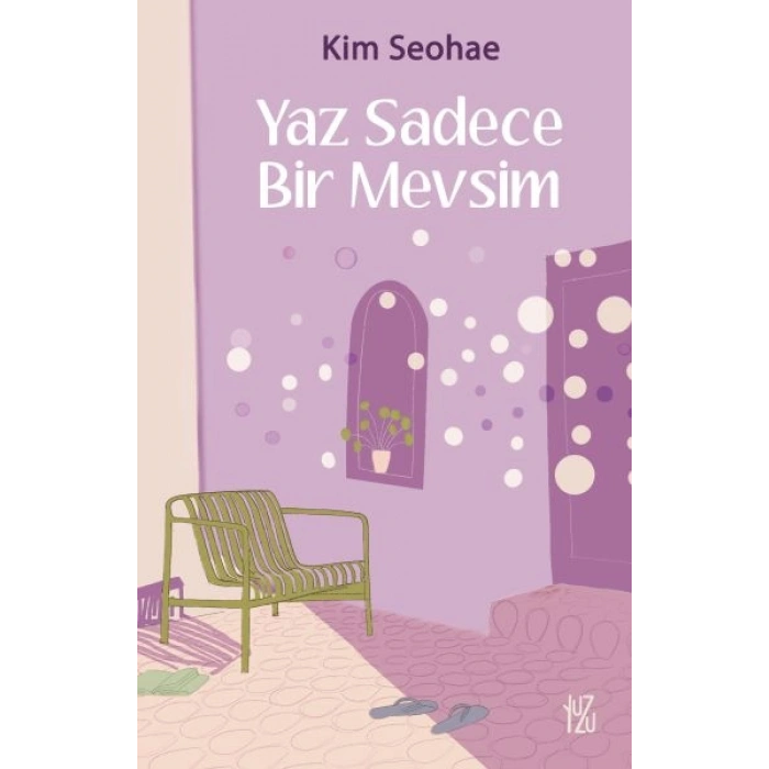 Yaz Sadece Bir Mevsim