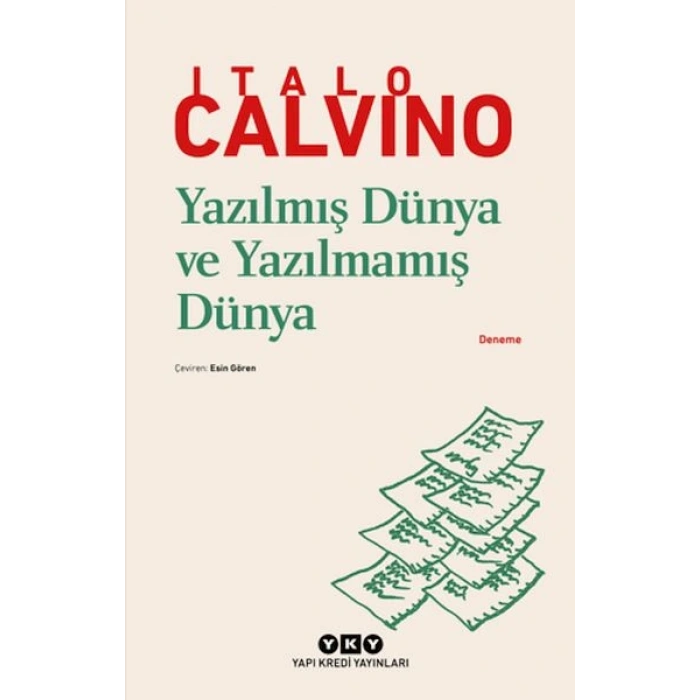 Yazılmış Dünya ve Yazılmamış Dünya