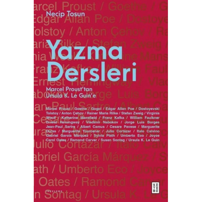 Yazma Dersleri  Marcel Proust’tan Ursula K. Le Guin’e