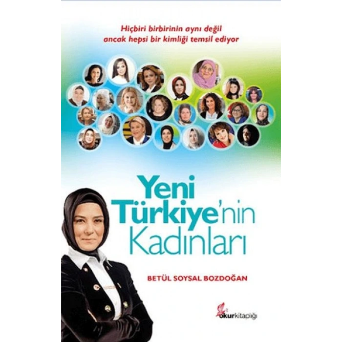 Yeni Türkiyenin Kadınları