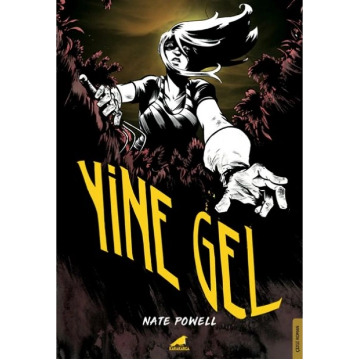Yine Gel