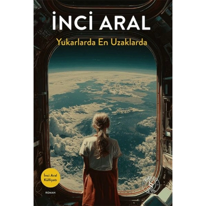 Yukarlarda En Uzaklarda