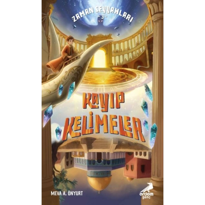 Zaman Seyyahları 3, Kayıp Kelimeler