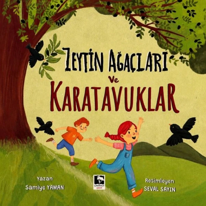 Zeytin Ağaçları ve Karatavuklar