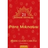 21 Günde Ustalaş - Para Mıknatısı