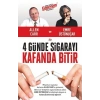 4 Günde Sigarayı Kafanda Bitir