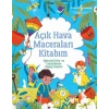Açık Hava Maceraları Kitabım