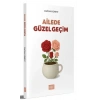 Ailede Güzel Geçim