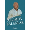 Aklımda Kalanlar