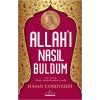 Allahı Nasıl Buldum