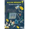 Allah Nerede ?