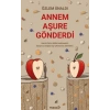 Annem Aşure Gönderdi