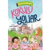 Anten ve Yol Arkadaşları 2 - Kokulu Yollar